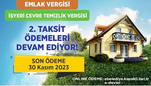 EMLAK VERGİSİ 2. TAKSİT ÖDEMESİ